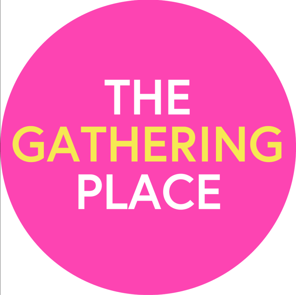The Gathering Place